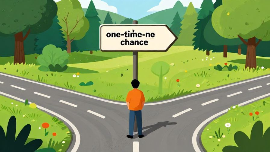 Illustration%20of%20a%20person%20standing%20at%20a%20fork%20in%20the%20road%20with%20a%20signpost%20pointing%20to%20“one-time%20chance”%20concept%2C%20vibrant%20nature%20background%2C%20illustrated%20style