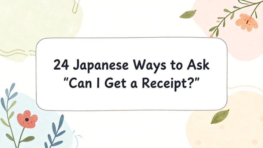 Illustration%20of%20playful%2C%20precise%2C%20sharp%20text%20%E2%80%9C24%20Japanese%20Ways%20to%20Ask%20%E2%80%9CCan%20I%20Get%20a%20Receipt%3F%E2%80%9D%E2%80%9D%2C%20centered%20inside%20a%20thin%20rounded%20rectangle.%20Soft%2C%20hand-drawn%20elements%20including%20Florals%2C%20Gentle%20waves%2C%20Floating%20leaves%20are%20placed%20outside%20the%20rectangle%2C%20loosely%20arranged%20and%20asymmetrical.%20You%20may%20mix%20freely%20and%20use%20any%20of%20the%20elements%20that%20best%20match%20the%20context%3B%20these%20are%20examples%2C%20not%20restrictions.%20Set%20on%20a%20soft%20pastel%20multicolor%20background%20with%20visible%20white%2Fivory%20space%2C%20light%20and%20airy.