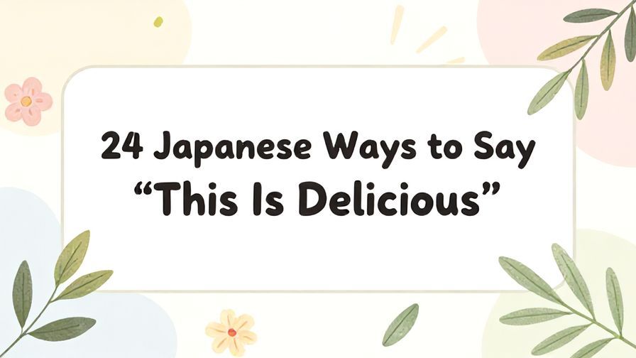 Illustration%20of%20playful%2C%20precise%2C%20sharp%20text%20%E2%80%9C24%20Japanese%20Ways%20to%20Say%20%E2%80%9CThis%20Is%20Delicious%E2%80%9D%E2%80%9D%2C%20centered%20inside%20a%20thin%20rounded%20rectangle.%20Soft%2C%20hand-drawn%20elements%20including%20Florals%2C%20Floating%20leaves%2C%20Light%20rays%2C%20Olive%20branches%20are%20placed%20outside%20the%20rectangle%2C%20loosely%20arranged%20and%20asymmetrical.%20Set%20on%20a%20soft%20pastel%20multicolor%20background%20with%20visible%20white%2Fivory%20space%2C%20light%20and%20airy.