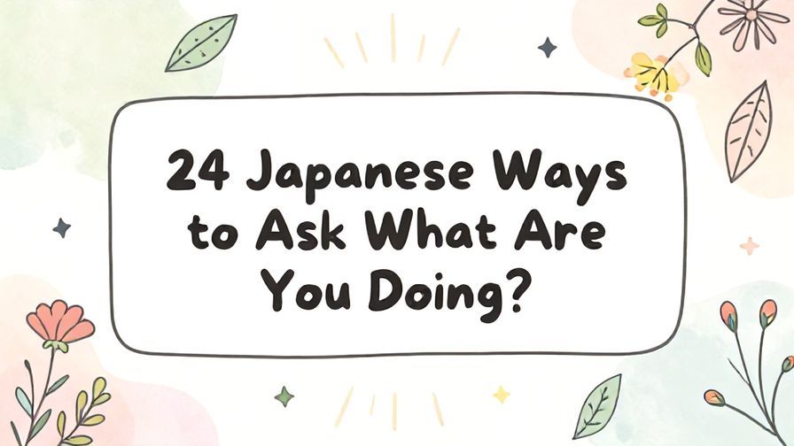 Illustration%20of%20playful%2C%20precise%2C%20sharp%20text%20%E2%80%9C24%20Japanese%20Ways%20to%20Ask%20What%20Are%20You%20Doing%3F%E2%80%9D%2C%20centered%20inside%20a%20thin%20rounded%20rectangle.%20Soft%2C%20hand-drawn%20elements%20including%20Florals%2C%20Floating%20leaves%2C%20Light%20rays%2C%20Stars%20are%20placed%20outside%20the%20rectangle%2C%20loosely%20arranged%20and%20asymmetrical.%20Set%20on%20a%20soft%20pastel%20multicolor%20background%20with%20visible%20white%2Fivory%20space%2C%20light%20and%20airy.