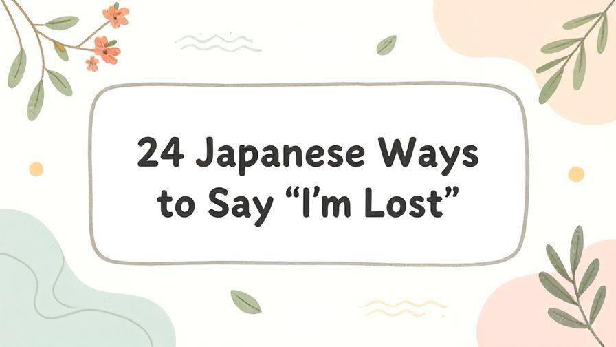 Illustration%20of%20playful%2C%20precise%2C%20sharp%20text%20%E2%80%9C24%20Japanese%20Ways%20to%20Say%20%E2%80%9CI%27m%20Lost%E2%80%9D%E2%80%9D%2C%20centered%20inside%20a%20thin%20rounded%20rectangle.%20Soft%2C%20hand-drawn%20elements%20including%20Florals%2C%20Gentle%20waves%2C%20Floating%20leaves%2C%20Olive%20branches%20are%20placed%20outside%20the%20rectangle%2C%20loosely%20arranged%20and%20asymmetrical.%20Set%20on%20a%20soft%20pastel%20multicolor%20background%20with%20visible%20white%2Fivory%20space%2C%20light%20and%20airy.