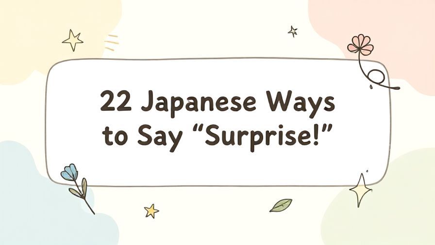 Illustration%20of%20playful%2C%20precise%2C%20sharp%20text%20%E2%80%9C22%20Japanese%20Ways%20to%20Say%20%E2%80%9CSurprise!%E2%80%9D%E2%80%9D%2C%20centered%20inside%20a%20thin%20rounded%20rectangle.%20Soft%2C%20hand-drawn%20elements%20including%20Florals%2C%20Stars%2C%20Light%20rays%2C%20Floating%20leaves%20are%20placed%20outside%20the%20rectangle%2C%20loosely%20arranged%20and%20asymmetrical.%20Set%20on%20a%20soft%20pastel%20multicolor%20background%20with%20visible%20white%2Fivory%20space%2C%20light%20and%20airy.