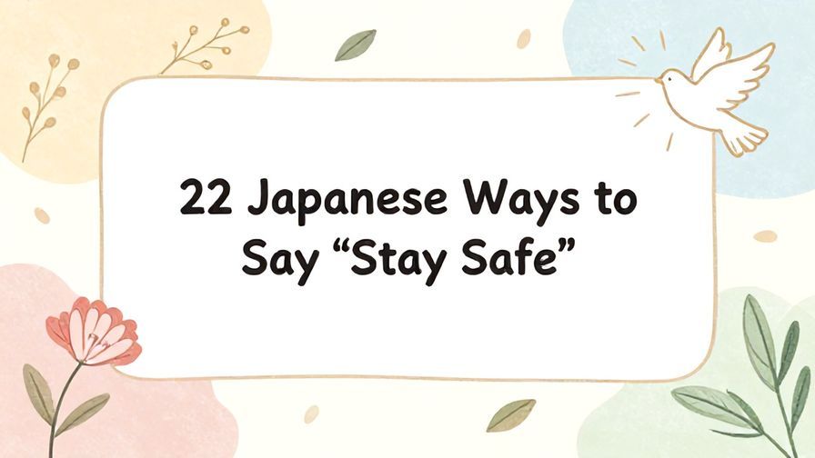 Illustration%20of%20playful%2C%20precise%2C%20sharp%20text%20%E2%80%9C22%20Japanese%20Ways%20to%20Say%20%E2%80%9CStay%20Safe%E2%80%9D%E2%80%9D%2C%20centered%20inside%20a%20thin%20rounded%20rectangle.%20Soft%2C%20hand-drawn%20elements%20including%20Florals%2C%20Doves%2C%20Light%20rays%2C%20Floating%20leaves%20are%20placed%20outside%20the%20rectangle%2C%20loosely%20arranged%20and%20asymmetrical.%20Set%20on%20a%20soft%20pastel%20multicolor%20background%20with%20visible%20white%2Fivory%20space%2C%20light%20and%20airy.
