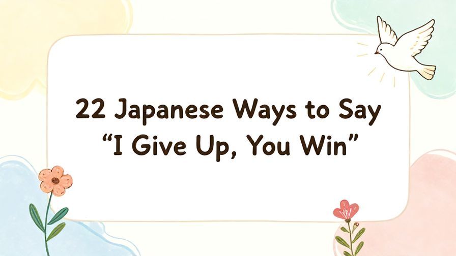 Illustration%20of%20playful%2C%20precise%2C%20sharp%20text%20%E2%80%9C22%20Japanese%20Ways%20to%20Say%20%E2%80%9CI%20Give%20Up%2C%20You%20Win%E2%80%9D%E2%80%9D%2C%20centered%20inside%20a%20thin%20rounded%20rectangle.%20Soft%2C%20hand-drawn%20elements%20including%20Florals%2C%20Gentle%20waves%2C%20Doves%2C%20Light%20rays%20are%20placed%20outside%20the%20rectangle%2C%20loosely%20arranged%20and%20asymmetrical.%20Set%20on%20a%20soft%20pastel%20multicolor%20background%20with%20visible%20white%2Fivory%20space%2C%20light%20and%20airy.