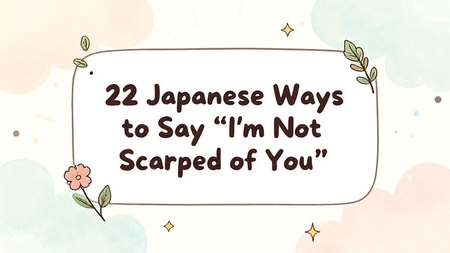 Illustration%20of%20playful%2C%20precise%2C%20sharp%20text%20%E2%80%9C22%20Japanese%20Ways%20to%20Say%20%E2%80%9CI%E2%80%99m%20Not%20Scared%20of%20You%E2%80%9D%E2%80%9D%2C%20centered%20inside%20a%20thin%20rounded%20rectangle.%20Soft%2C%20hand-drawn%20elements%20including%20Florals%2C%20Floating%20leaves%2C%20Stars%2C%20Light%20rays%2C%20Heavenly%20clouds%20are%20placed%20outside%20the%20rectangle%2C%20loosely%20arranged%20and%20asymmetrical.%20Set%20on%20a%20soft%20pastel%20multicolor%20background%20with%20visible%20white%2Fivory%20space%2C%20light%20and%20airy.