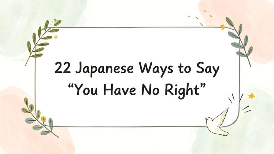 Illustration%20of%20playful%2C%20precise%2C%20sharp%20text%20%E2%80%9C22%20Japanese%20Ways%20to%20Say%20%E2%80%9CYou%20Have%20No%20Right%E2%80%9D%E2%80%9D%2C%20centered%20inside%20a%20thin%20rounded%20rectangle.%20Soft%2C%20hand-drawn%20elements%20including%20Florals%2C%20Olive%20branches%2C%20Doves%2C%20Stars%2C%20Light%20rays%20are%20placed%20outside%20the%20rectangle%2C%20loosely%20arranged%20and%20asymmetrical.%20Set%20on%20a%20soft%20pastel%20multicolor%20background%20with%20visible%20white%2Fivory%20space%2C%20light%20and%20airy.