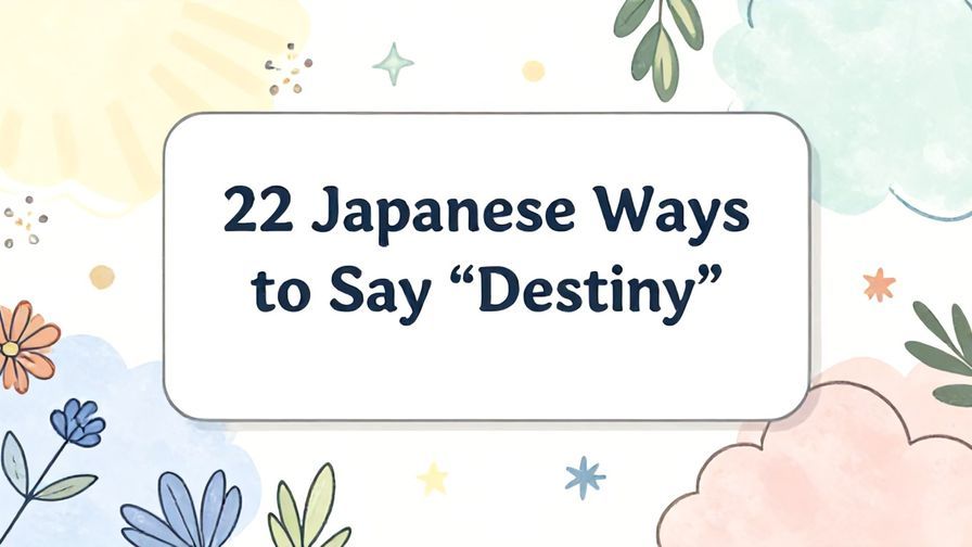 Illustration%20of%20playful%2C%20precise%2C%20sharp%20text%20%E2%80%9C22%20Japanese%20Ways%20to%20Say%20%E2%80%9CDestiny%E2%80%9D%E2%80%9D%2C%20centered%20inside%20a%20thin%20rounded%20rectangle.%20Soft%2C%20hand-drawn%20elements%20including%20Florals%2C%20Light%20rays%2C%20Floating%20leaves%2C%20Stars%2C%20Heavenly%20clouds%20are%20placed%20outside%20the%20rectangle%2C%20loosely%20arranged%20and%20asymmetrical.%20Set%20on%20a%20soft%20pastel%20multicolor%20background%20with%20visible%20white%2Fivory%20space%2C%20light%20and%20airy.