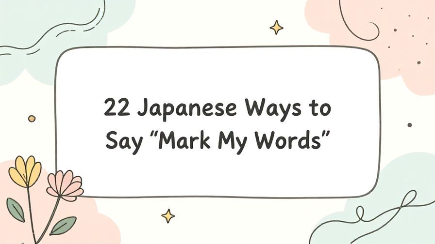 Illustration%20of%20playful%2C%20precise%2C%20sharp%20text%20%E2%80%9C22%20Japanese%20Ways%20to%20Say%20%E2%80%9CMark%20My%20Words%E2%80%9D%E2%80%9D%2C%20centered%20inside%20a%20thin%20rounded%20rectangle.%20Soft%2C%20hand-drawn%20elements%20including%20Florals%2C%20Gentle%20waves%2C%20Stars%2C%20Floating%20leaves%20are%20placed%20outside%20the%20rectangle%2C%20loosely%20arranged%20and%20asymmetrical.%20Set%20on%20a%20soft%20pastel%20multicolor%20background%20with%20visible%20white%2Fivory%20space%2C%20light%20and%20airy.