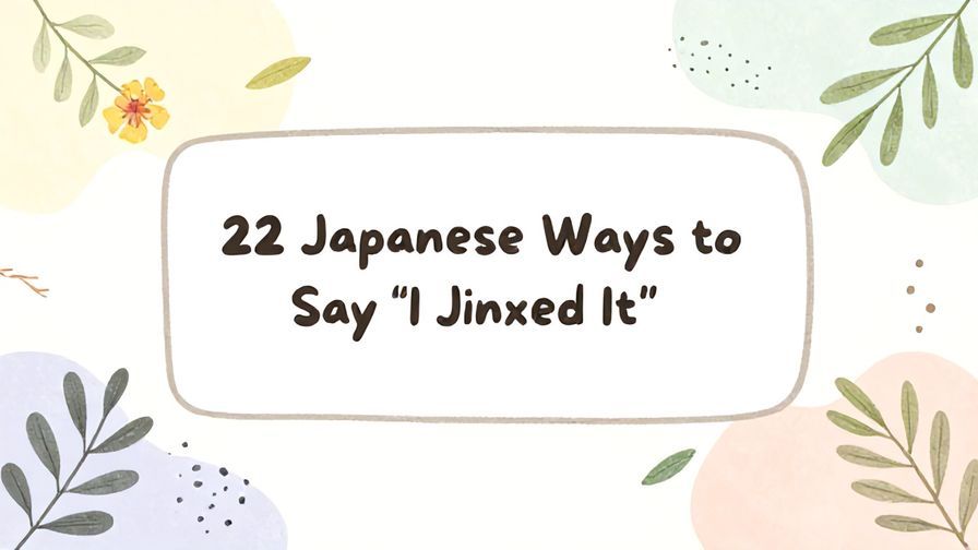 Illustration%20of%20playful%2C%20precise%2C%20sharp%20text%20%E2%80%9C22%20Japanese%20Ways%20to%20Say%20%E2%80%9CI%20Jinxed%20It%E2%80%9D%E2%80%9D%2C%20centered%20inside%20a%20thin%20rounded%20rectangle.%20Soft%2C%20hand-drawn%20elements%20including%20Florals%2C%20Gentle%20waves%2C%20Floating%20leaves%2C%20Olive%20branches%20are%20placed%20outside%20the%20rectangle%2C%20loosely%20arranged%20and%20asymmetrical.%20Set%20on%20a%20soft%20pastel%20multicolor%20background%20with%20visible%20white%2Fivory%20space%2C%20light%20and%20airy.