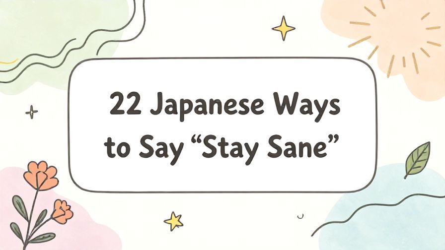 Illustration%20of%20playful%2C%20precise%2C%20sharp%20text%20%E2%80%9C22%20Japanese%20Ways%20to%20Say%20%E2%80%9CStay%20Sane%E2%80%9D%E2%80%9D%2C%20centered%20inside%20a%20thin%20rounded%20rectangle.%20Soft%2C%20hand-drawn%20elements%20including%20Florals%2C%20Gentle%20waves%2C%20Floating%20leaves%2C%20Stars%2C%20Light%20rays%20are%20placed%20outside%20the%20rectangle%2C%20loosely%20arranged%20and%20asymmetrical.%20Set%20on%20a%20soft%20pastel%20multicolor%20background%20with%20visible%20white%2Fivory%20space%2C%20light%20and%20airy.