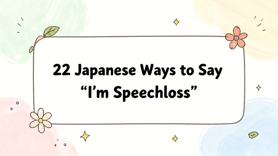 Illustration%20of%20playful%2C%20precise%2C%20sharp%20text%20%E2%80%9C22%20Japanese%20Ways%20to%20Say%20%E2%80%9CI%E2%80%99m%20Speechless%E2%80%9D%E2%80%9D%2C%20centered%20inside%20a%20thin%20rounded%20rectangle.%20Soft%2C%20hand-drawn%20elements%20including%20Florals%2C%20Gentle%20waves%2C%20Stars%2C%20Light%20rays%2C%20Floating%20leaves%20are%20placed%20outside%20the%20rectangle%2C%20loosely%20arranged%20and%20asymmetrical.%20Set%20on%20a%20soft%20pastel%20multicolor%20background%20with%20visible%20white%2Fivory%20space%2C%20light%20and%20airy.