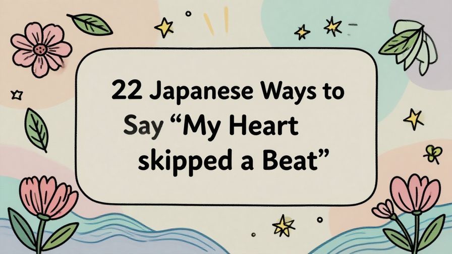 Illustration%20of%20playful%2C%20precise%2C%20sharp%20text%20%E2%80%9C22%20Japanese%20Ways%20to%20Say%20%E2%80%9CMy%20Heart%20Skipped%20a%20Beat%E2%80%9D%E2%80%9D%2C%20centered%20inside%20a%20thin%20rounded%20rectangle.%20Soft%2C%20hand-drawn%20elements%20including%20Florals%2C%20Gentle%20waves%2C%20Floating%20leaves%2C%20Stars%2C%20Light%20rays%20are%20placed%20outside%20the%20rectangle%2C%20loosely%20arranged%20and%20asymmetrical.%20Set%20on%20a%20soft%20pastel%20multicolor%20background%20with%20visible%20white%2Fivory%20space%2C%20light%20and%20airy.