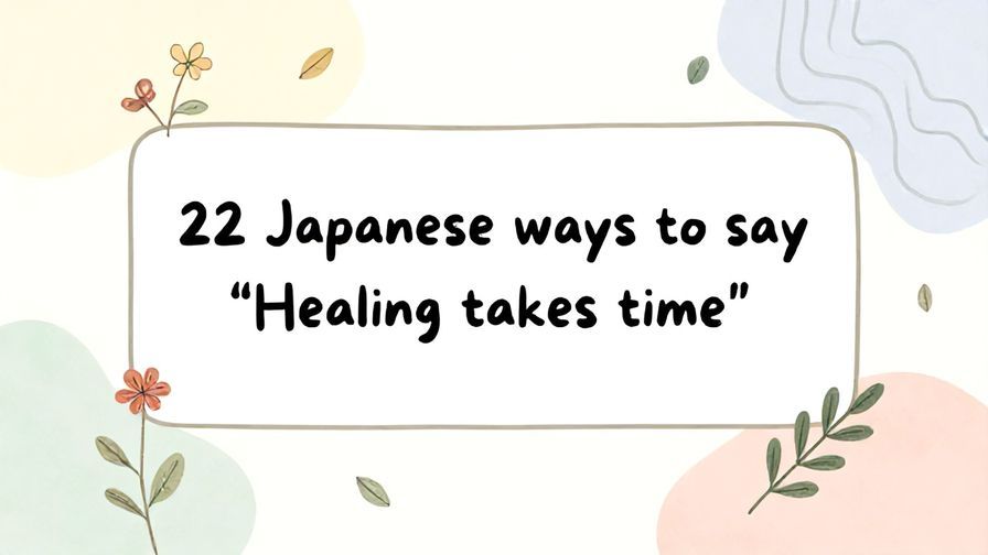 Illustration%20of%20playful%2C%20precise%2C%20sharp%20text%20%E2%80%9C22%20Japanese%20ways%20to%20say%20%E2%80%9CHealing%20takes%20time%E2%80%9D%E2%80%9D%2C%20centered%20inside%20a%20thin%20rounded%20rectangle.%20Soft%2C%20hand-drawn%20elements%20including%20Florals%2C%20Gentle%20waves%2C%20Floating%20leaves%2C%20Olive%20branches%20are%20placed%20outside%20the%20rectangle%2C%20loosely%20arranged%20and%20asymmetrical.%20Set%20on%20a%20soft%20pastel%20multicolor%20background%20with%20visible%20white%2Fivory%20space%2C%20light%20and%20airy.